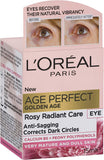 L'Oreal Paris Eye Cream, Rosy Radiant Care,Corrects Dark Circles, Anti-Sagging, for Mature to Dull Skin, Age Perfect Golden Age, 15Ml